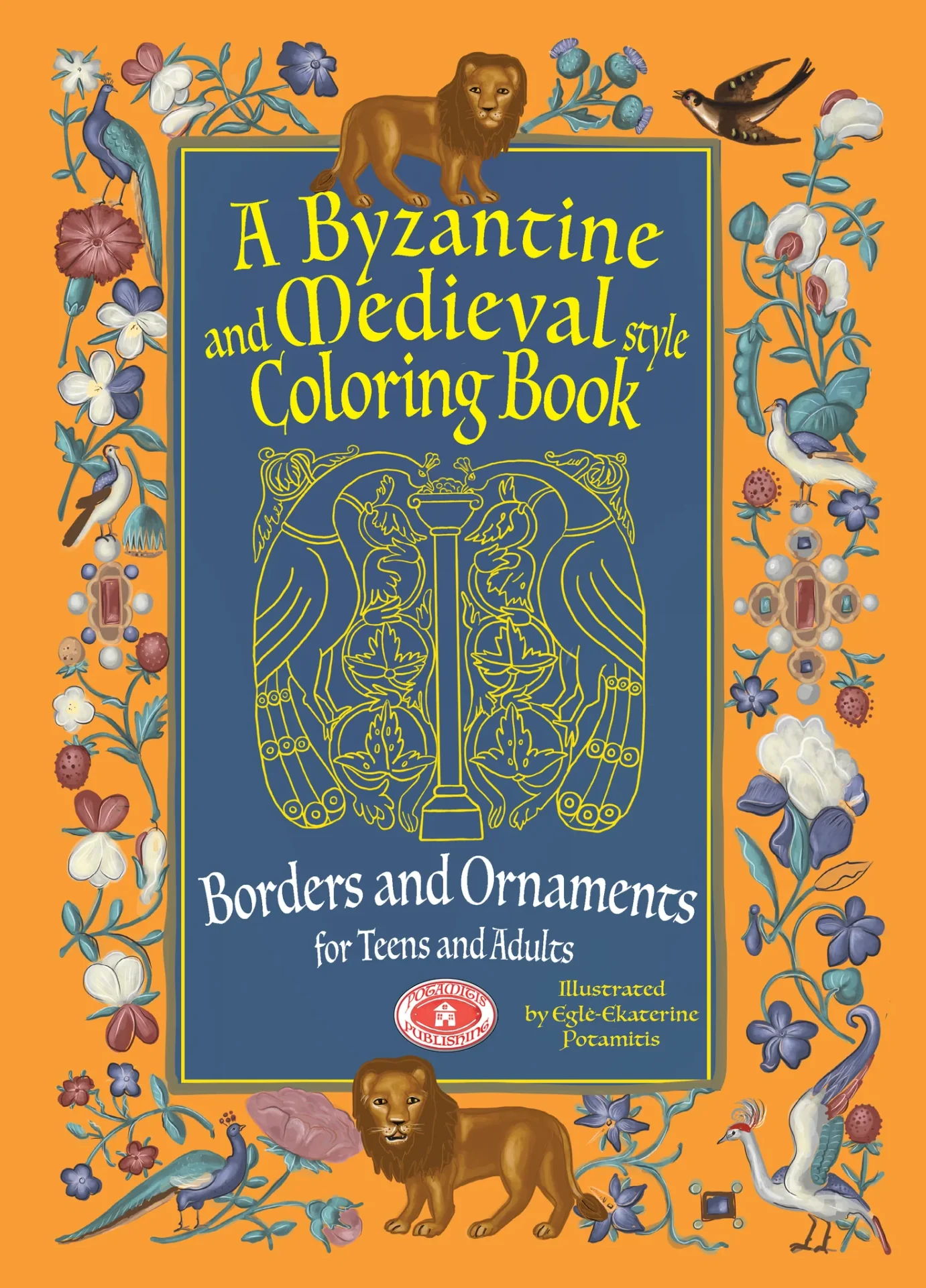 A BYZANTINE AND MEDIEVAL STYLE COLORING BOOK Ορθόδοξα Χριστιανικά Βιβλία Απολύτρωσις